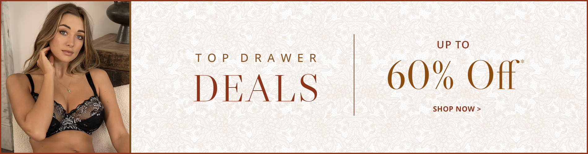 Up to 60% Off Top Drawer Deals